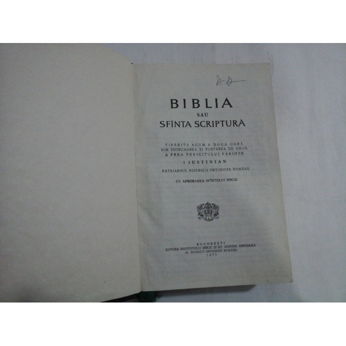 BIBLIA sau SFANTA SCRIPTURA - JUSTINIAN - 1975 BIBLIA sau SFANTA SCRIPTURA - JUSTINIAN - 1975